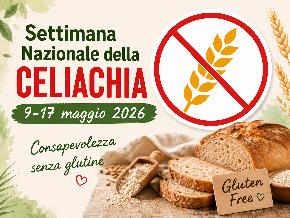 Settimana Nazionale della Celiachia � 9/17 maggio 