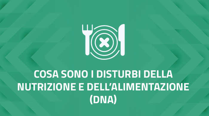 Disturbi della Nutrizione e dell�Alimentazione